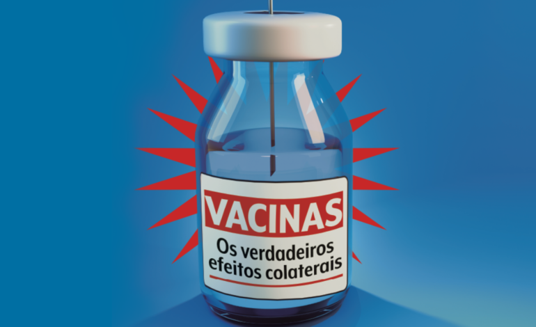 Ciência desvenda os verdadeiros “efeitos colaterais” das vacinas